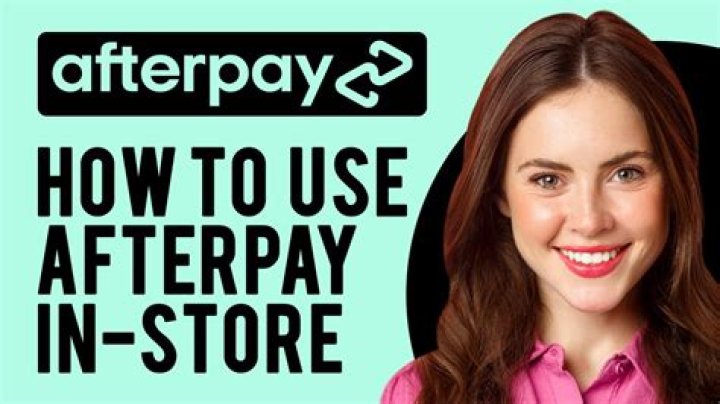 Can I use Afterpay in Walmart?
