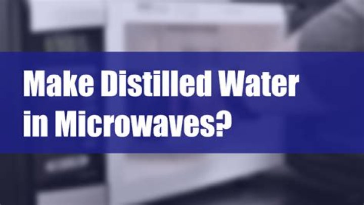 Can you make distilled water in microwave?