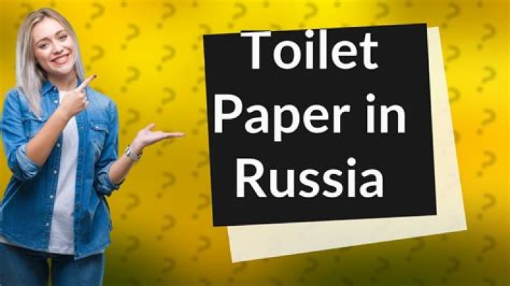 Does Russia use toilet paper?