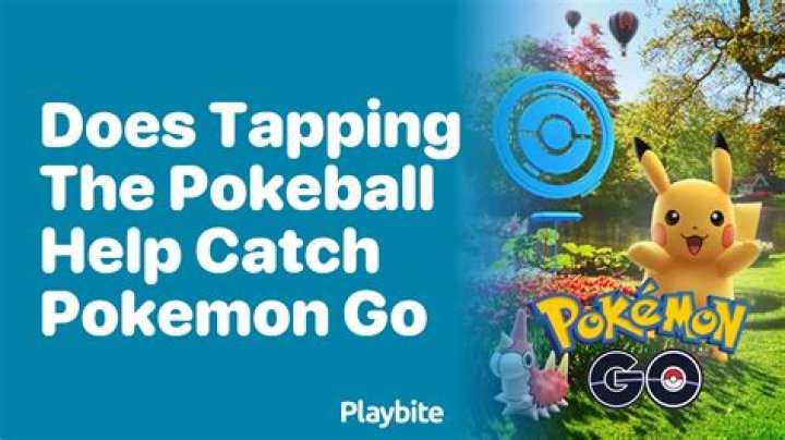 Does tapping the screen help you catch Pokémon?