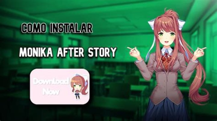 How do I get Monika after story to work?