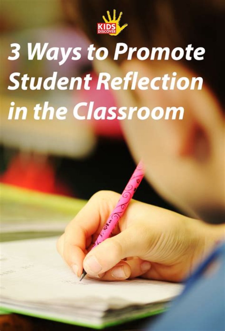 How do you promote student reflection?