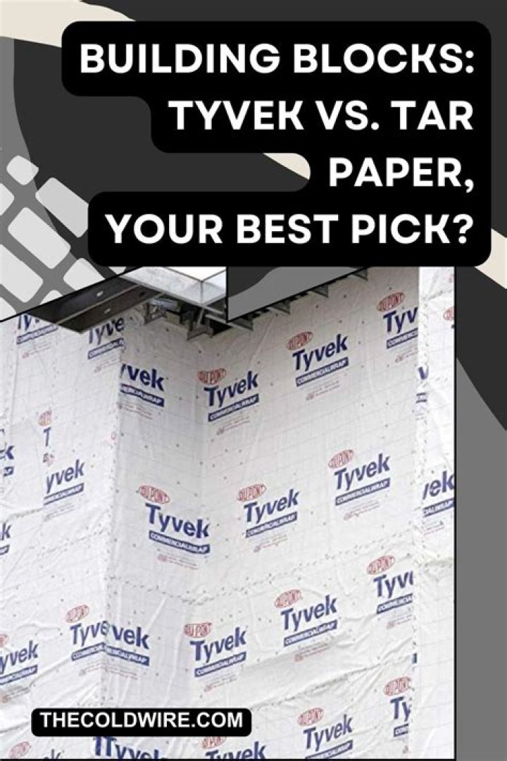 Is Tyvek better than tar paper?