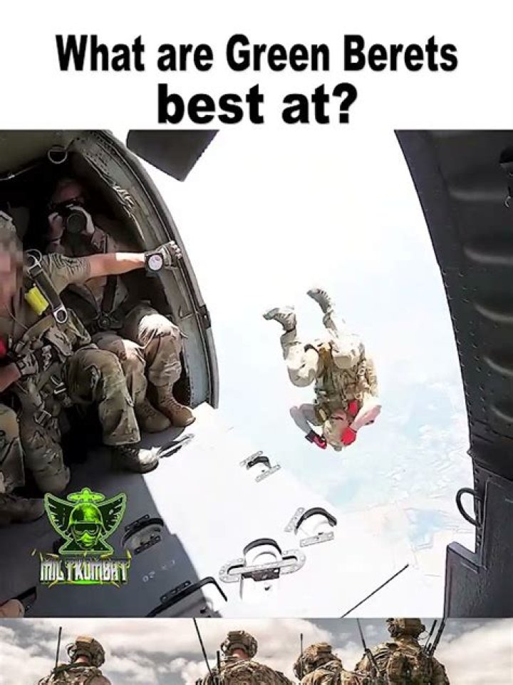 What are Green Berets best at?