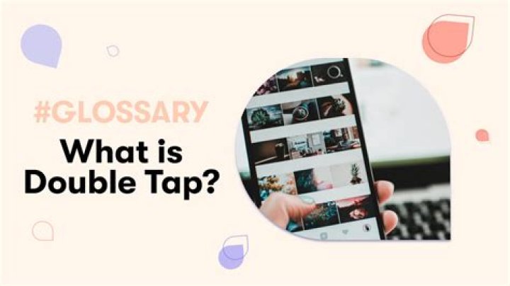 What does double tap mean on iPhone?