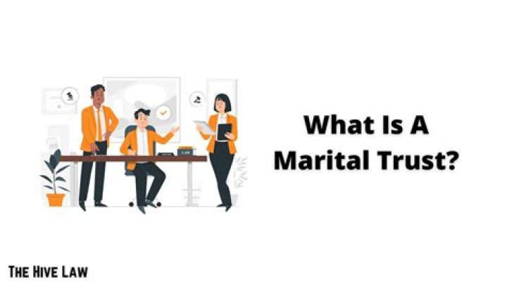 What is a marital trust?