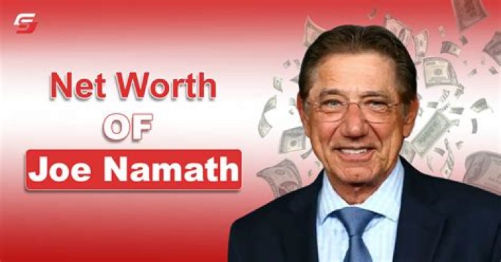 What is Joe Namath net worth as of 2022?