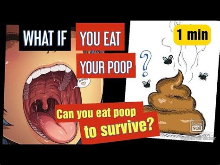 What would happen if you ate your own poop?
