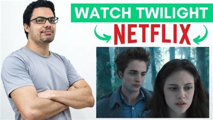 Why can't I watch Twilight on Netflix?